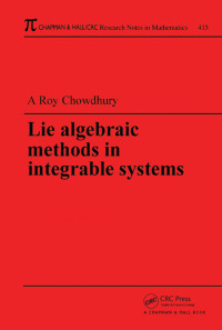 Omslagafbeelding: Lie Algebraic Methods in Integrable Systems 1st edition 9780367837549