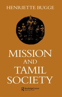 Cover image: Mission and Tamil Society 1st edition 9781138406070