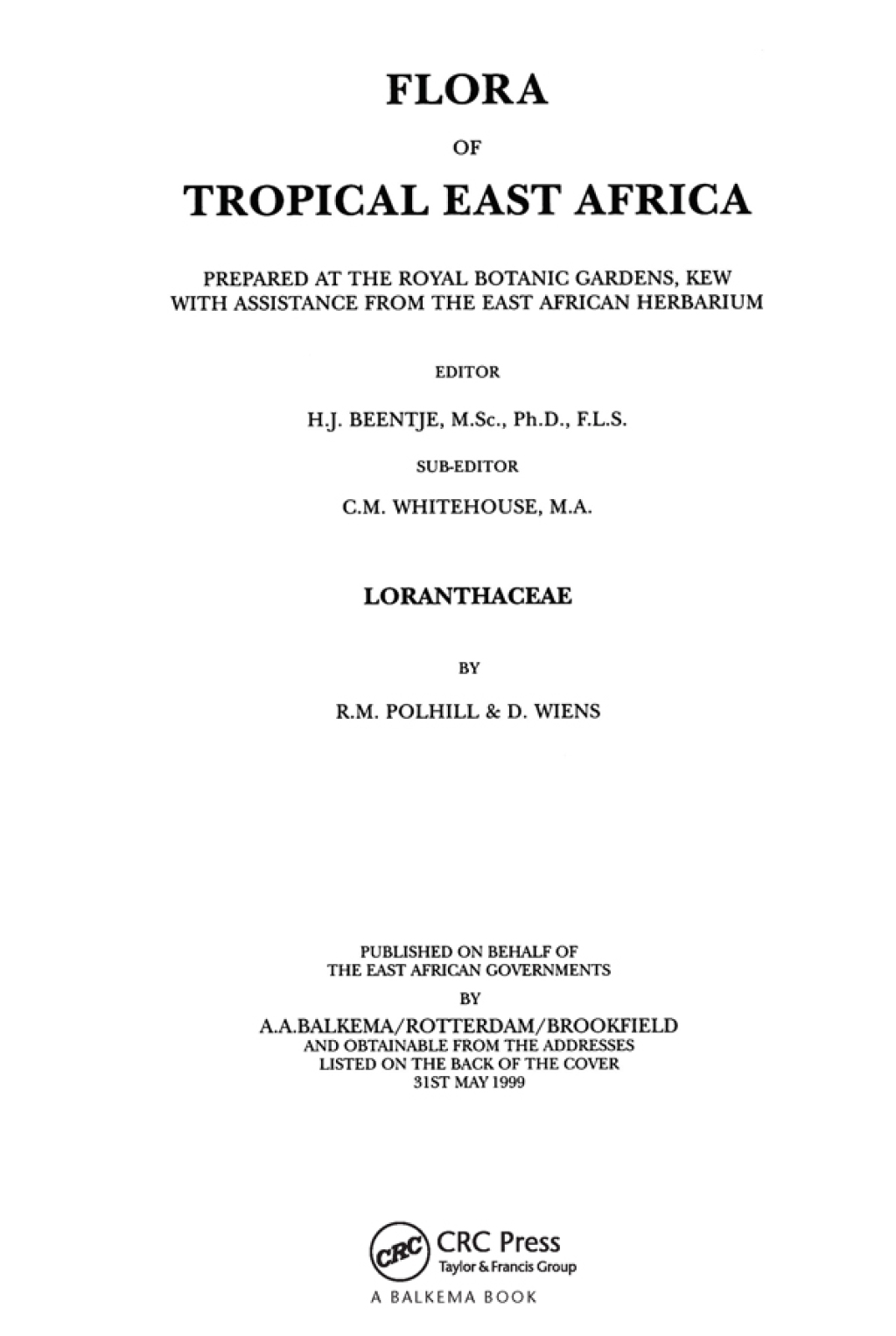 Flora of Tropical East Africa – Loranthaceae (1999) 1st Edition