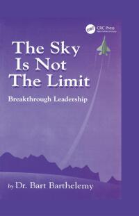 Cover image: The Sky is Not the Limit 1st edition 9781138409781
