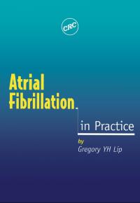 Cover image: Atrial Fibrillation in Practice 1st edition 9781853154843