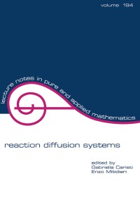 Omslagafbeelding: Reaction Diffusion Systems 1st edition 9781138417465