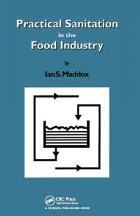 صورة الغلاف: Practical Sanitation in the Food Industry 1st edition 9780367840600