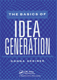 Cover image: The Basics of Idea Generation 1st edition 9780527763398