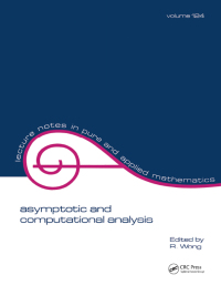 Cover image: Asymptotic and Computational Analysis 1st edition 9780824783471