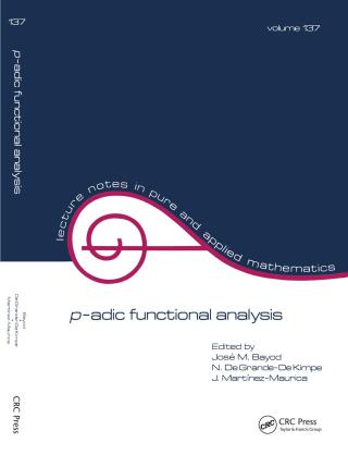 Titelbild: p-adic Function Analysis 1st edition 9780824786601