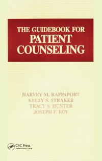 Imagen de portada: The Guidebook for Patient Counseling 1st edition 9781138445482