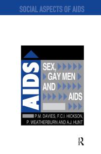 Imagen de portada: Sex, Gay Men and AIDS 1st edition 9780750700962