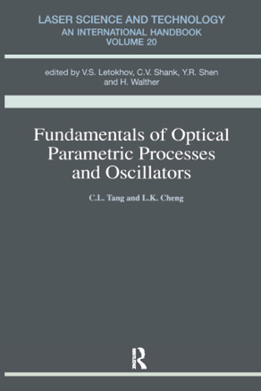 Fundamentals of Optical Parametric Processes and Oscillations 1st Edition