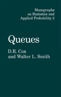 Cover image: Queues 1st edition 9780412109300