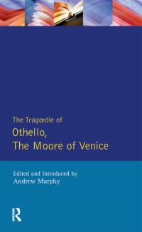 Imagen de portada: The Tragedie of Othello, the Moore of Venice 1st edition 9781138466968