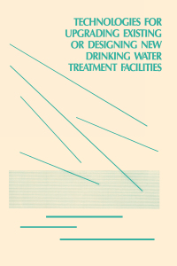 Imagen de portada: Technologies for Upgrading Existing or Designing New Drinking Water 1st edition 9780877628248