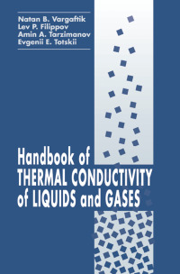 Cover image: Handbook of Thermal Conductivity of Liquids and Gases 1st edition 9780849393457