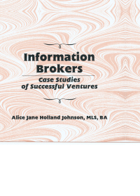 Cover image: Information Brokers 1st edition 9781560246909
