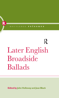 Cover image: Later English Broadside Ballads 1st edition 9780415372299