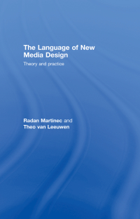 Cover image: The Language of New Media Design 1st edition 9780415372626
