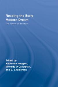 Imagen de portada: Reading the Early Modern Dream 1st edition 9780415512428