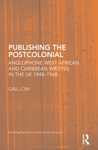 Cover image: Publishing the Postcolonial 1st edition 9780415424356