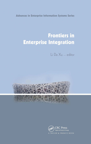Cover image: Frontiers in Enterprise Integration 1st edition 9780415457798