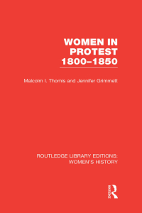 Titelbild: Women in Protest 1800-1850 1st edition 9781138008137