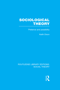 Imagen de portada: Sociological Theory (RLE Social Theory) 1st edition 9781138783867