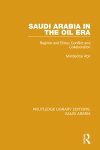 Cover image: Saudi Arabia in the Oil Era Pbdirect 1st edition 9781138846333