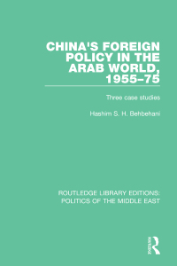 Omslagafbeelding: China's Foreign Policy in the Arab World, 1955-75 1st edition 9781138925496