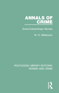 Cover image: Annals of Crime 1st edition 9781138125957