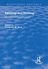 Cover image: Ethnicity Housing 1st edition 9781138634169