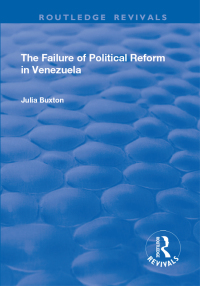 Imagen de portada: The Failure of Political Reform in Venezuela 1st edition 9781138634626
