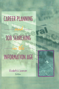 Cover image: Career Planning and Job Searching in the Information Age 1st edition 9781560248385