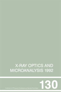 Cover image: X-Ray Optics and Microanalysis 1992, Proceedings of the 13th INT  Conference, 31 August-4 September 1992, Manchester, UK 1st edition 9780750302555