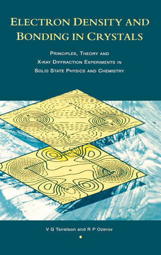 Cover image: Electron Density and Bonding in Crystals 1st edition 9780750302845