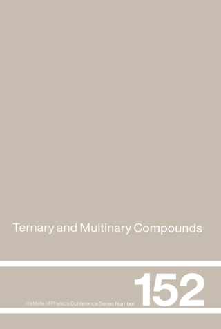 Immagine di copertina: Ternary and Multinary Compounds 1st edition 9780750304382