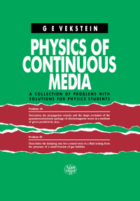 Imagen de portada: Physics of Continuous Media 1st edition 9780750301404