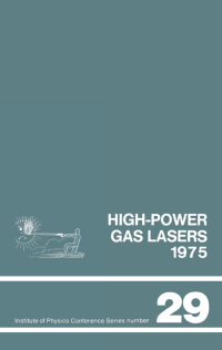 Cover image: High-power gas lasers, 1975 1st edition 9780854981199