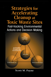Cover image: Strategies for Accelerating Cleanup at Toxic Waste Sites 1st edition 9781566702379