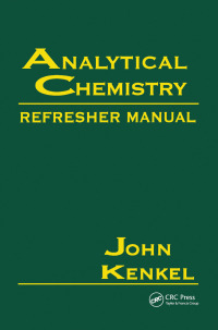 Imagen de portada: Analytical Chemistry Refresher Manual 1st edition 9780873713986