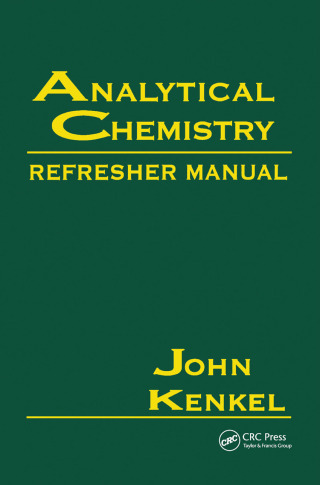 Cover image: Analytical Chemistry Refresher Manual 1st edition 9781032220789