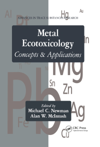 Cover image: Metal Ecotoxicology Concepts and Applications 1st edition 9780367450465