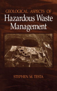 Cover image: Geological Aspects of Hazardous Waste Management 1st edition 9780873716307