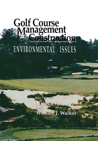 صورة الغلاف: Golf Course Management & Construction 1st edition 9780367450304