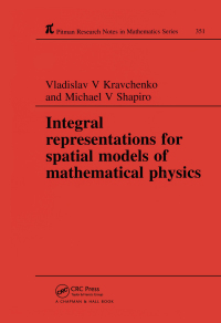 صورة الغلاف: Integral Representations For Spatial Models of Mathematical Physics 1st edition 9780582297418