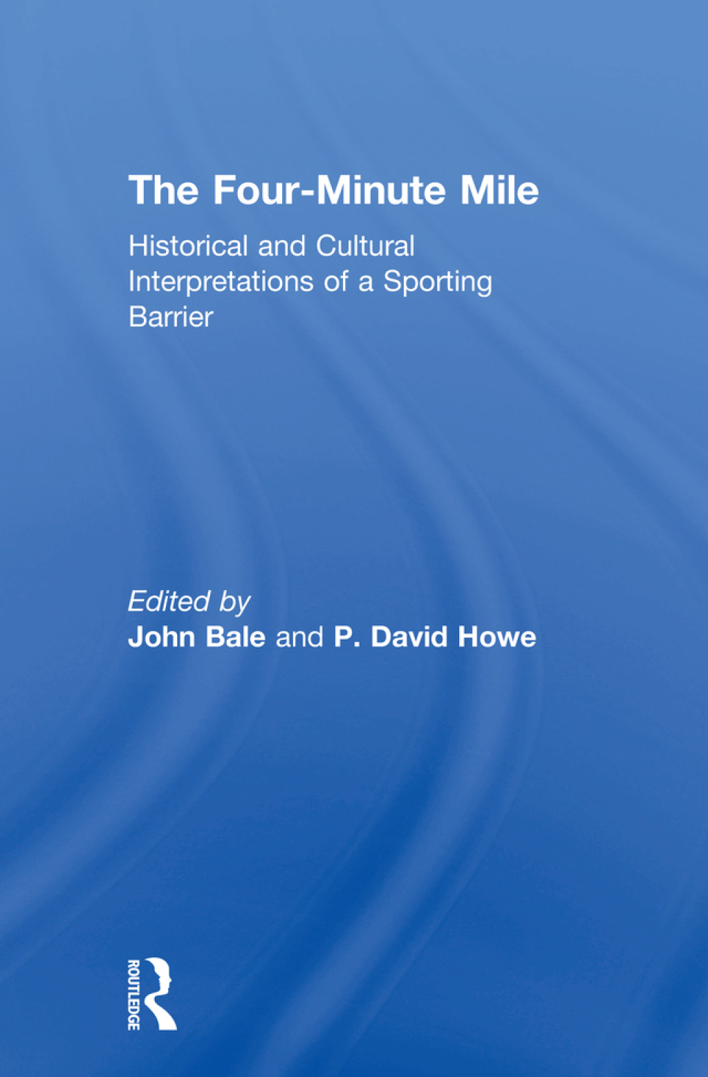 The FourMinute Mile  1st Edition eBook Rental