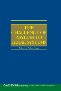 Titelbild: The Challenge of Asylum to Legal Systems 1st edition 9781859419816