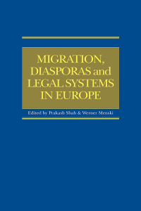 Imagen de portada: Migration, Diasporas and Legal Systems in Europe 1st edition 9781859419809
