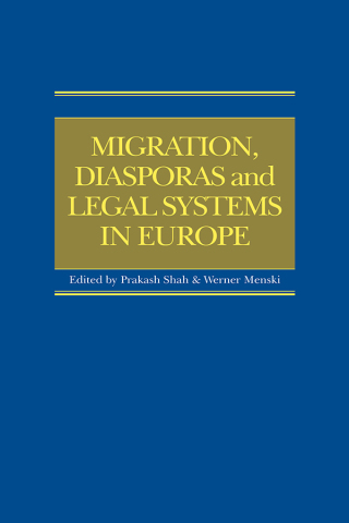 Cover image: Migration, Diasporas and Legal Systems in Europe 1st edition 9781859419809