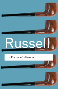 Titelbild: In Praise of Idleness 2nd edition 9780415325066