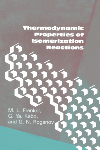 Cover image: Thermodynamic Properties Of Isomerization Reactions 1st edition 9781560321118