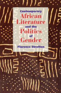 Cover image: Contemporary African Literature and the Politics of Gender 1st edition 9781138148918